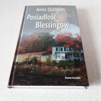 KSIĄŻKA POSIADŁOŚĆ BLESSINGÓW ANNA QUINDLEN
