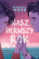 KSIĄŻKA NASZ PIERWSZY ROK MARCEL MOSS