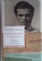 Scenariusz ocalenia Wspomnienia Józefa Skakuna spisane przez jego syna