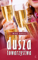 Dusza towarzystwa II