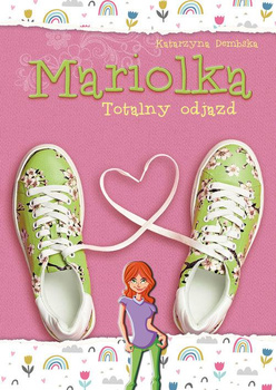 Mariolka. Totalny odjazd. Tom 3