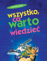 Wszystko, co warto wiedzieć Praca zbiorowa