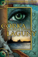 Córka Laguny Michelle Lovric