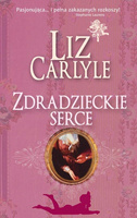 Zdradzieckie serce Liz Carlyle