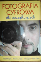 Fotografia cyfrowa dla początkujących