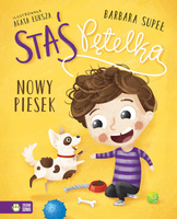 Staś Pętelka Nowy piesek Barbara Supeł