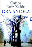 Gra anioła Carlos Ruiz Zafon