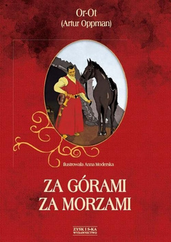 Za górami za morzami Artur Oppman