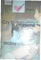Czy to małżeństwo można uratować Margery D. Rosen