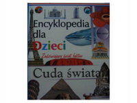 Cuda świata. Encyklopedia dla dzieci