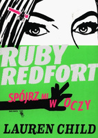 Spójrz mi w oczy. Ruby Redfort. Tom 1