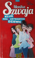 Klub mało używanych dziewic Monika Szwaja