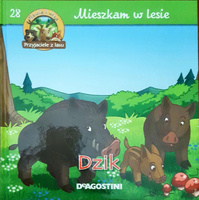 Mieszkam w lesie Dzik Brzeziński