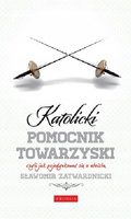 Katolicki pomocnik towarzyski Sławomir Zatwardnicki