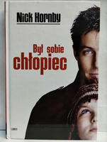 Był sobie chłopiec Nick Hornby