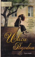 Ulica Pogodna Aleksandra Domańska