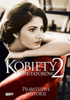 Kobiety dyktatorów 2 Diane Ducret