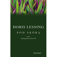 KSIĄŻKA POD SKÓRĄ DORIS LESSING