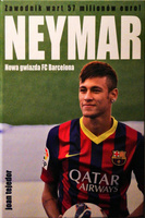 Neymar. Nowa gwiazda FC Barcelona
