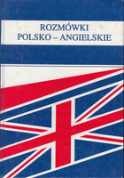 ROZMÓWKI POLSKO-ANGIELSKIE BRONISŁAW LIPUS