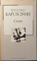 CESARZ RYSZARD KAPUŚCIŃSKI