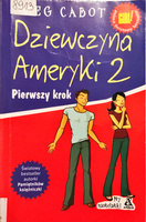 Dziewczyna Ameryki 2. Pierwszy krok