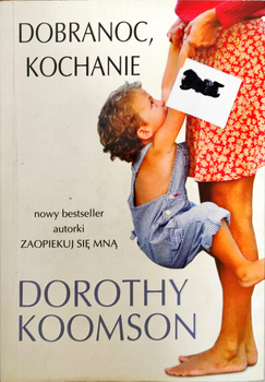 Dobranoc, kochanie Dorothy Koomson